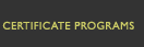 Certificate Programs